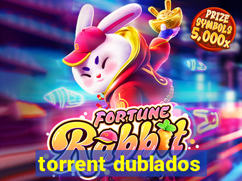 torrent dublados